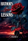 Hathor's Love Lessons (Volume) By Hathor Cover Image
