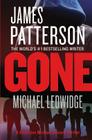 Gone (A Michael Bennett Thriller #6) By James Patterson, Michael Ledwidge Cover Image