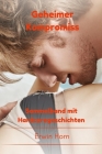 Geheimer Kompromiss: Sammelband mit Hardcoregeschichten By Erwin Horn Cover Image