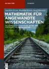 Mathematik für angewandte Wissenschaften (de Gruyter Studium) Cover Image