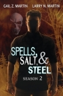 Spells, Salt, & Steel Season Two By Gail Z. Martin, Larry N. Martin Cover Image