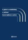 A Guide to Establishing a National Haemovigilance System By World Health Organization Cover Image