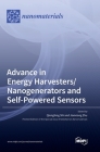 Advance in Energy Harvesters/Nanogenerators and Self-Powered Sensors Cover Image
