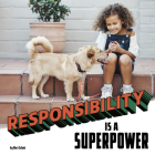 Responsibility Is a Superpower Cover Image