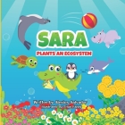 Sara Plants an Ecosystem Cover Image