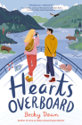Hearts Overboard By Becky Dean Cover Image