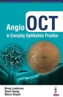 Angio Oct in Everyday Ophthalmic Practice By Bruno Lumbroso Cover Image
