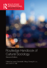 Routledge Handbook of Cultural Sociology (Routledge International Handbooks) Cover Image