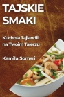 Tajskie Smaki: Kuchnia Tajlandii na Twoim Talerzu Cover Image