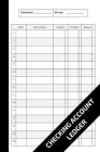 Checking Account Ledger: Simple Checking Account Balance Tracker, 120 Pages Cover Image