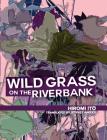 Wild Grass on the Riverbank Cover Image