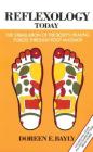 Reflexology Today: The Stimulation of the Body's Healing Forces through Foot Massage By Doreen E. Bayly Cover Image