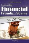 Understanding Financial Frauds and Scams (Real World Economics) By Philip Wolny Cover Image