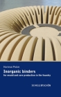 Inorganic Binders: for mould and core production in the foundry By Hartmut Polzin Cover Image