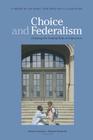 Choice and Federalism: Defining the Federal Role in Education Cover Image