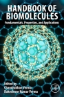 Handbook of Biomolecules: Fundamentals, Properties and Applications By Chandrabhan Verma (Editor), Dakeshwar Kumar Verma (Editor) Cover Image