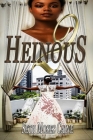 Heinous 2 By Seth Moses Caine Cover Image