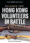 Hong Kong Volunteers in Battle: December 1941 Cover Image