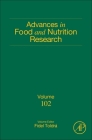 Advances in Food and Nutrition Research: Volume 102 By Fidel Toldra (Editor) Cover Image