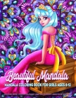 Beautiful Mandala - Mandala Coloring Book for Girls Ages 8-12: Art Activity Book for Creative Kids Featuring 50 Unique Girl and Fairy Drawings on Beau By Kreatif Lounge Cover Image