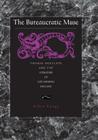 The Bureaucratic Muse: Thomas Hoccleve and the Literature of Late Medieval England By Ethan Knapp Cover Image