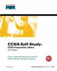 CCNA Self-Study: CCNA Preparation Library Cover Image