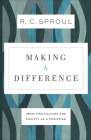 Making a Difference: Impacting Culture and Society as a Christian Cover Image