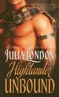 Highlander Unbound By Julia London Cover Image