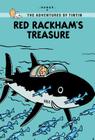 Red Rackham's Treasure (The Adventures of Tintin: Young Readers Edition) Cover Image