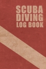 Scuba Diving Log Book: Diving Logbook - scuba diving log sheets - 120 pages, 119 dives - Everything you need to log your dives Cover Image