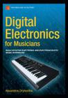 Digital Electronics for Musicians Cover Image