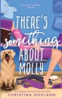 There's Something About Molly Cover Image