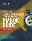 A Guide to the Project Management Body of Knowledge (PMBOK® Guide)–Sixth Edition Cover Image