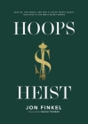 Hoops Heist: Seattle, the Sonics, and How a Stolen Team's Legacy Gave Rise to the NBA's Secret Empire Cover Image