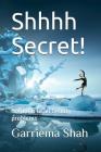 Shhhh Secret!: Solution to all beauty problems By Garriema Shah Cover Image