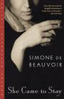 She Came to Stay By Simone de Beauvoir Cover Image