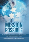 Mission Possible: The True Story of Ukraine's Comprehensive Banking Reform and Practical Manual for Other Nations Cover Image
