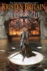 Mirror Sight (Green Rider #5) By Kristen Britain Cover Image