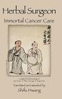 Herbal Surgeon Immortal Cancer Care Cover Image