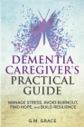 Dementia Caregivers Practical Guide Cover Image
