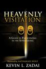 Heavenly Visitation By Kevin L. Zadai, Nathanael Wolf (Foreword by) Cover Image