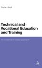 Technical and Vocational Education and Training: An Investment-Based Approach By Stephen Gough Cover Image