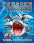 Sharks and Other Deadly Ocean Creatures Visual Encyclopedia Cover Image