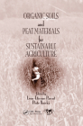 Organic Soils and Peat Materials for Sustainable Agriculture Cover Image