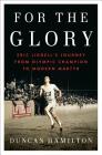 For the Glory (Thorndike Non Fiction) Cover Image