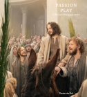 Passion Play Oberammergau 2022 By Christian Stucki, Stefan Hageneier Cover Image
