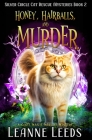 Honey, Hairballs, and Murder: A Cozy Magic Midlife Mystery By Leanne Leeds Cover Image