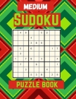 Sudoku puzzle Book: Medium Large Print Sudoku Puzzles games Book for Adults with Solutions: Perfect Present for Christmas cards, Easter, h Cover Image