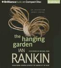 The Hanging Garden (Inspector Rebus #9) By Ian Rankin, Michael Page (Read by) Cover Image