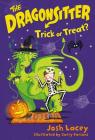 The Dragonsitter: Trick or Treat? (The Dragonsitter Series) By Josh Lacey, Garry Parsons (Illustrator) Cover Image